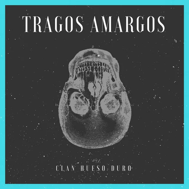 Tragos Amargos