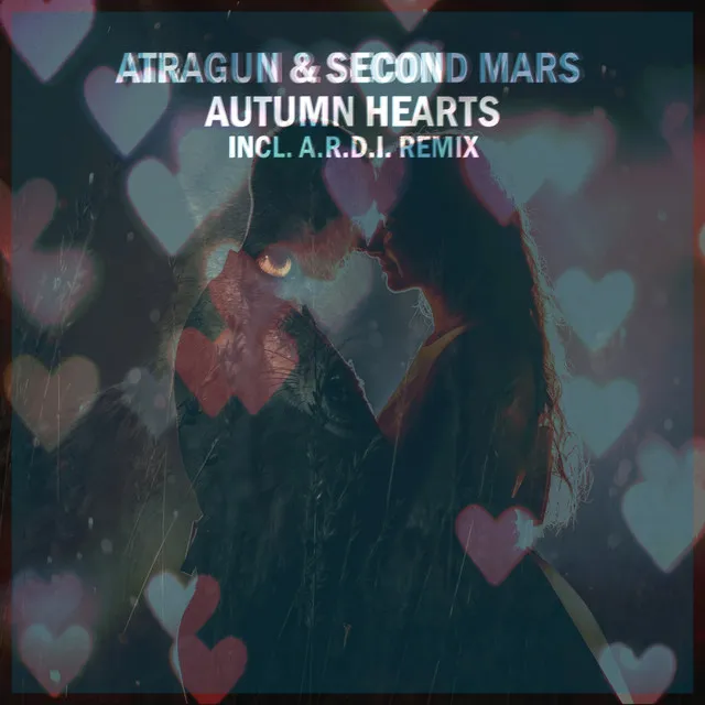 Autumn Hearts - A.R.D.I. Remix