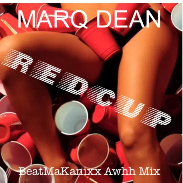 Redcup (Beatmakannix Awhh Mix)