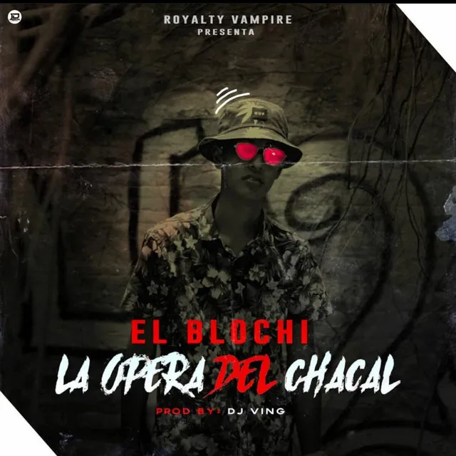 La Opera del Chacal