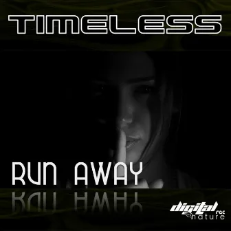 Timeless - Run Away EP by Timeless