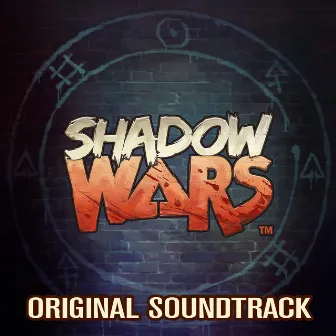 Shadow Wars (Original Soundtrack) by PikPok