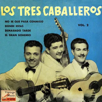 Vintage México No. 179 - EP: El Gran Bohemio by Los Tres Caballeros