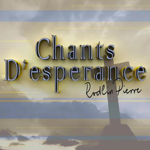 Chant D'esperance