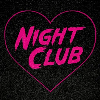 Black Leather Heart by Night Club