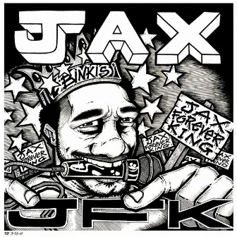 J.F.K. (Jax Forever King) by Jax