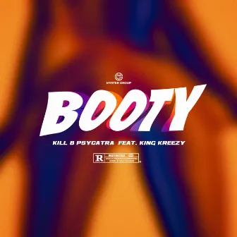 Booty by Kill B Psycatra