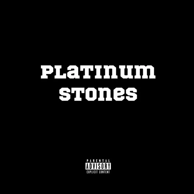 Platinum Stones