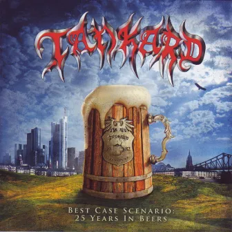 Best Case Scenario - 25 Years in Beers by Tankard