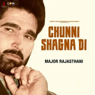 Chunni Shagna Di by Major Rajasthani