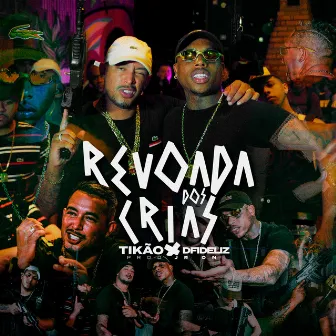 Revoada dos Crias by Mc Tikão