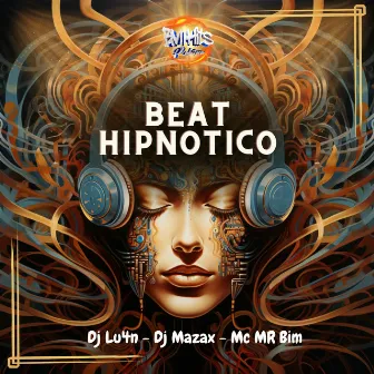 Beat Hipnótico by DJ Mazax