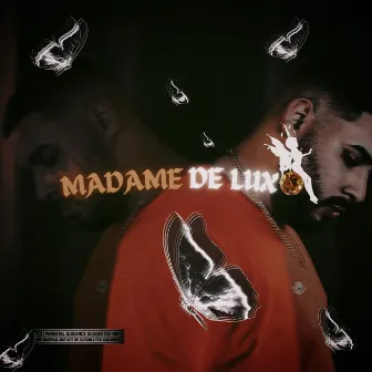 Madame de Lux$ by HLX