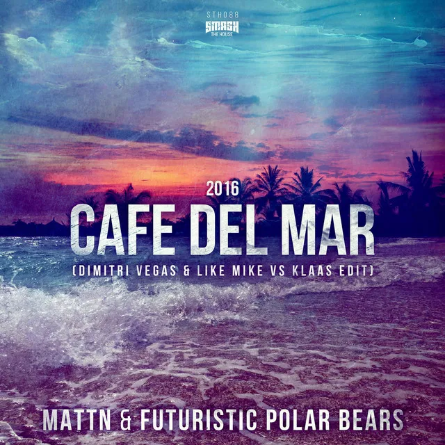 Café Del Mar 2016 - Dimitri Vegas & Like Mike vs Klaas Radio Mix