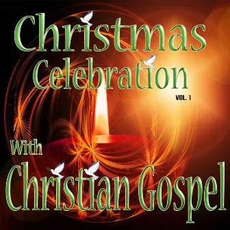 Christmas Celebration with Christian Gospel, Vol. 1 by Urban Nation Choir