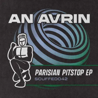 Parisian Pitstop EP by An Avrin