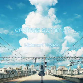 endless summer by Hidenori Ogawa