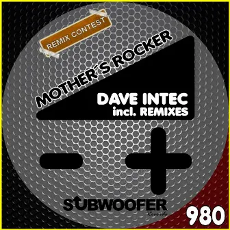 Mother's Rocker (Remix Contest) [Remixes] by Dave Intec