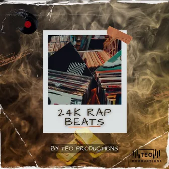 24K Rap Beats by Teo Productions