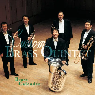 Brass Calendar by Custom Brass Quintet