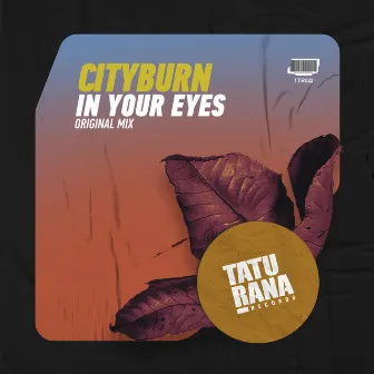 In Your Eyes by Cityburn