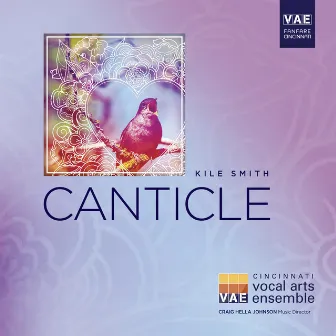 Kile Smith: Canticle by Kile Smith