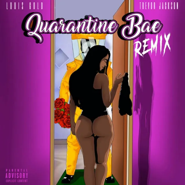 Quarantine Bae Remix