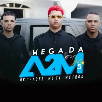 Mega da A2M 5 by Mc T4