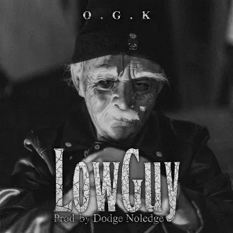 Low Guy by O.G.K