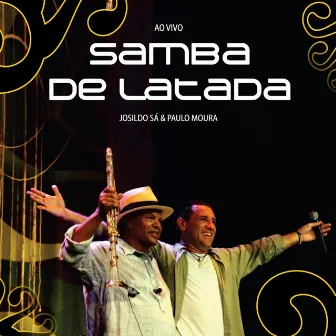 Samba de Latada - Ao Vivo by Josildo Sá