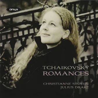 Tchaikovsky: Romances by Julius Drake