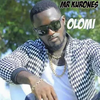 Olomi by Mr Kurones