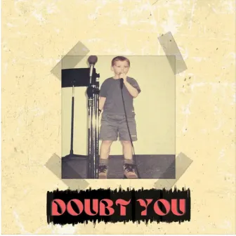 Doubt You by Elijah Ezell