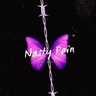 Nasty Pain by 10A