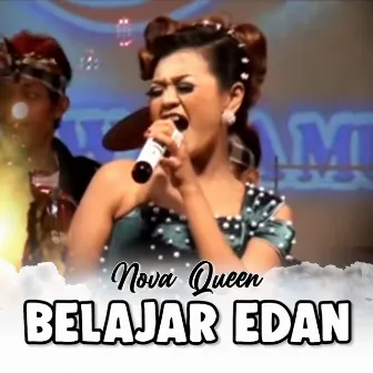 Belajar Edan by Nova Queen