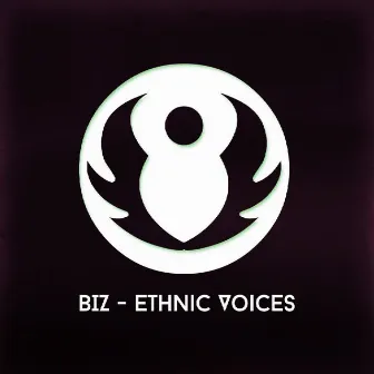 Ethnic Voices by Biz