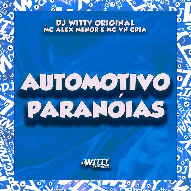 Automotivo Paranoias