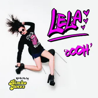 Oooh by Lela