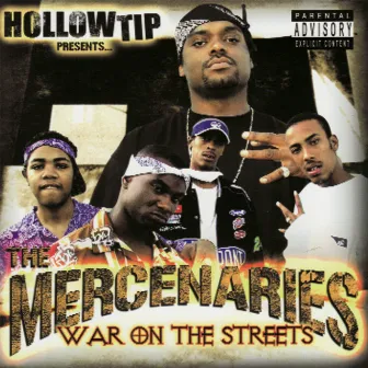 War on the Streets by The Mercenaries