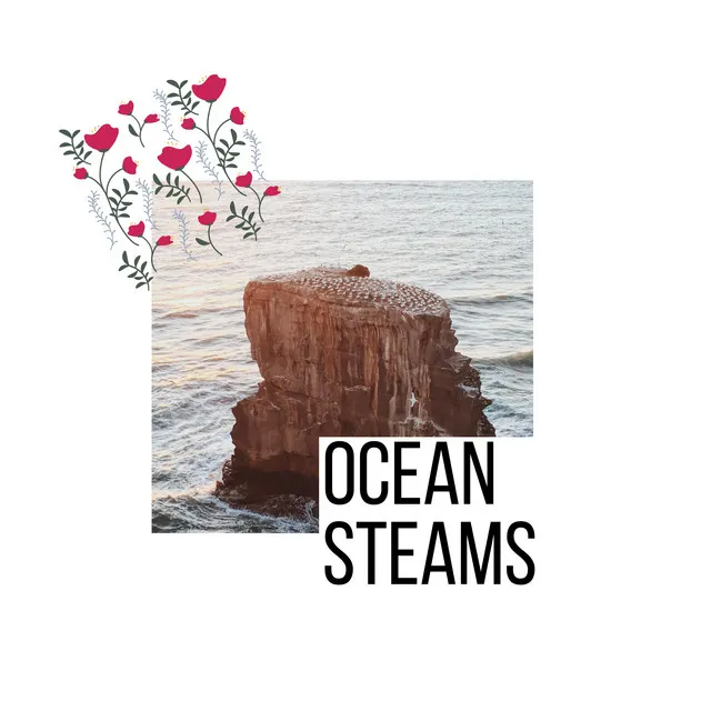 Ocean Steams