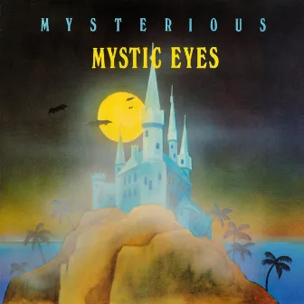 Mysterious by Mystic Eyes