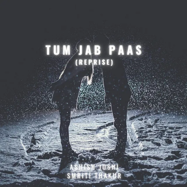 Tum Jab Paas