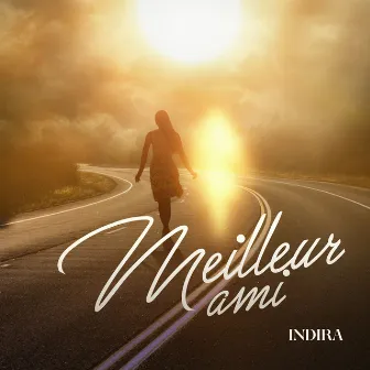 Meilleur Ami by Indira