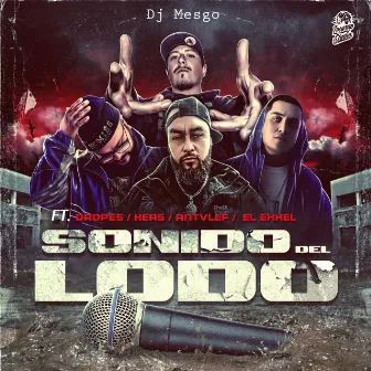 Sonido del lodo by Dj Mesgo