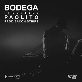 Bodega Freestyle by Paolito