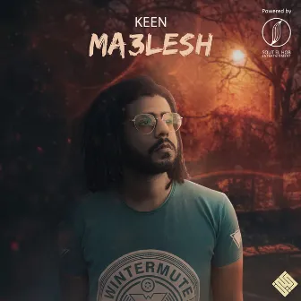 Ma3lesh by Keen