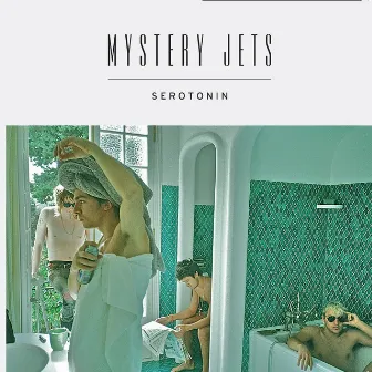 Serotonin by Mystery Jets