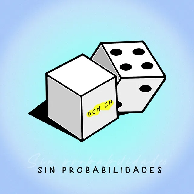 Sin Probabilidades