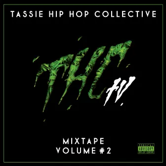 Mixtape Volume #2 by Thctv