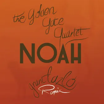 Noah by Grant Lazlo